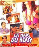Ek Naari Do Roop 2001 song download